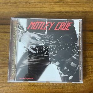 Mötley Crüe – Too Fast for Love CD (2003 Reissue / 1999 Remaster) – Clean Copy